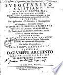Suegliarino cristiano di discorsi dottrinali sopra particolari assunti tradotto dal castigliano dal Giov. Ant. Panceri
