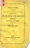 Sui fatti politico-militari della rivoluzione siculo-napolitana del 1860 narrati nella storia Pio 9. e il suo secolo