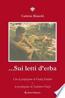 ...Sui letti d’erba