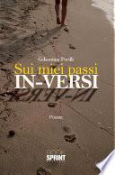 Sui miei passi in-versi