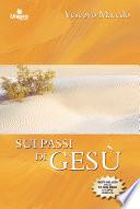 Sui passi di Gesù