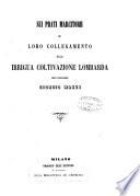 Sui prati marcitorii e loro collegamento alla irrigua coltivazione lombarda
