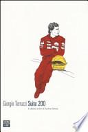 Suite 200. L'ultima notte di Ayrton Senna