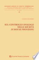 Sul controllo analogo nelle società in house providing