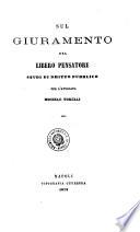 Sul giuramento del libero pensatore studi di diritto pubblico per l'avvocato Michele Torelli