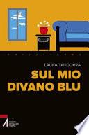 Sul mio divano blu