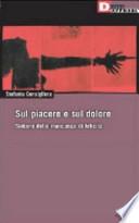Sul piacere e sul dolore