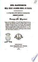 Sul rapporto della reale accademia medica di Francia risguardante il contagio della peste orientale e le quarantene osservazioni di Giuseppe M. Pignatari