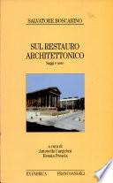 Sul restauro architettonico
