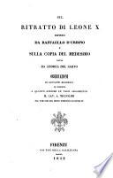 Sul ritratto di Leone X, dipinto da Raffaello d'Urbino, e sulla copia del medesimo fatta da Andrea del Sarto
