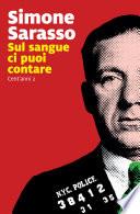 Sul sangue ci puoi contare
