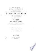 Sul Sepolcro Di Sua Altezza Reale La Principessa Carlotta Augusta Di Galles