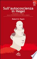 Sull'autocoscienza in Hegel. Desiderio e morte nella fenomenologia dello spirito