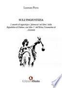 Sull'ingiustizia. I concetti di ingiustizia e «pleonexia» nel libro I della Repubblica di Platone e nel libro V dell'Etica Nicomachea di Aristotele
