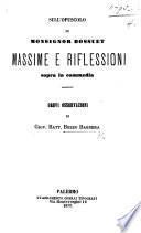 Sull'opuscolo di Monsignor Bossuet Massime e riflessioni sopra la commedia. Brevi osservazioni