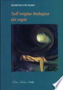 Sull'origine biologica dei sogni