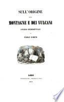Sull' orìgine delle montagne e dei vulcani