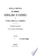 Sulla difesa del cardinale Girolamo D'Andrea nel voto per la verità osservazioni d'un antico professore