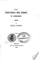 Sulla industria del ferro in Lombardia