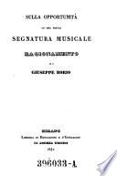 Sulla opportunita di una nuova segnatura musicale ragionamento