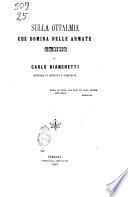 Sulla ottalmia che domina nelle armate cenni di Carlo Bianchetti