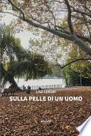 Sulla pelle di un uomo