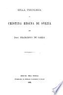 Sulla psicologia di Cristina regina di Svezia