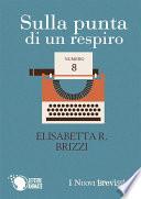 Sulla punta di un respiro