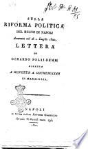 Sulla riforma politica del Regno di Napoli avvenuta nel dì 1. luglio 1820. Lettera di Gerardo Solai-Bembi diretta a monsieur A. Coumerglian in Marsiglia