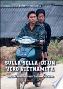 Sulla sella di un vero vietnamita