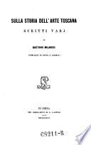 Sulla storia dell'arte toscana