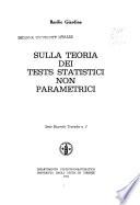 Sulla teoria dei tests statistici non parametrici