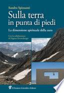 Sulla terra in punta di piedi. La dimensione spirituale della cura