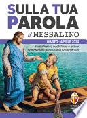 Sulla Tua Parola - Il messalino - Marzo/aprile 2024
