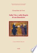 Sulla Vita e sulla Regola di san Benedetto