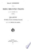 Sulle condizioni della marina mercantile italiana ... 1886-1902