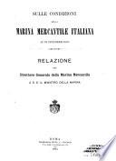 Sulle condizioni della marina mercantile italiana al ...