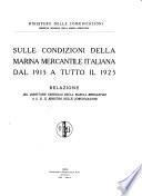 Sulle condizioni della marina mercantile italiana ...