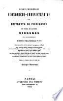 Sulle condizioni economiche-amministrative del distretto di Piedimonte in Terra di Lavoro