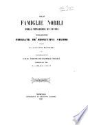 Sulle famiglie nobili della monarchia di Savoia narrazioni fregiate de' rispettivi stemmi incisi da Giovanni Monneret ed accompagnate dalle vedute de' castelli feudali disegnati dal vero da Enrico Gonin [Vittorio Angius]