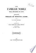 Sulle famiglie nobili della monarchia di Savoia narrazioni fregiate de' rispettivi stemmi incisi da Giovanni Monneret ed accompagnate dalle vedute de' castelli feudali disegnati dal vero da Enrico Gonin [Vittorio Angius]