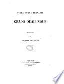 Sulle forme ternarie di grado qualunque