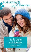 Sulle piste col dottore