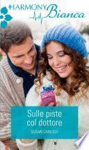 Sulle piste col dottore