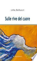 Sulle rive del cuore
