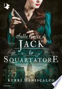Sulle tracce di Jack Lo Squartatore