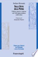 Sulle vette della Patria. Politica, guerra, e nazione nel Club alpino italiano (1863-1922)