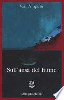 Sull’ansa del fiume