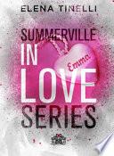 Summerville in love series: Un cuore al bivio-La scelta del cuore