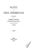 Sunti di fisica sperimentale raccolti da Dondona Leopoldo alle lezioni fatte nella R. Università di Torino dal chiarissimo professore G. Basso